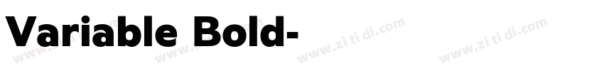 Variable Bold字体转换 Variable Bold字体转换